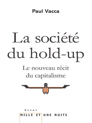 cover image of La Société du hold-up